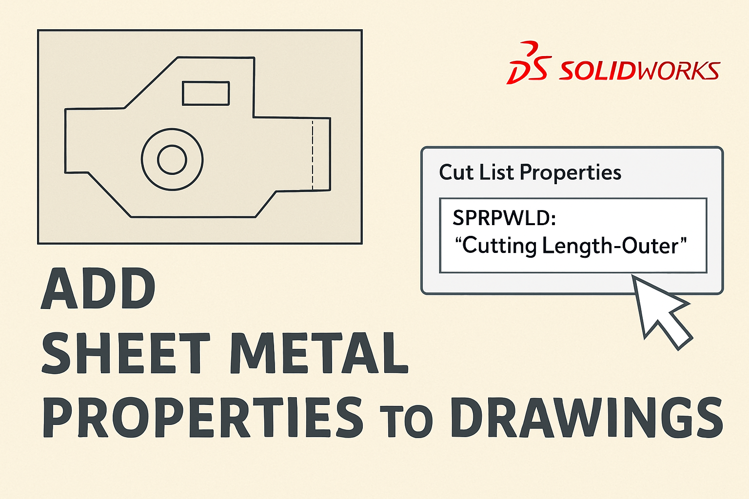 SOLIDWORKS Sac Metal Özelliklerini Çizimlere Ekleme
